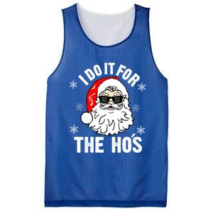 I Do It For The Hos Sweater Cute Gift Santa Do It For The Ho's Gift Cool Gift Mesh Reversible Basketball Jersey Tank