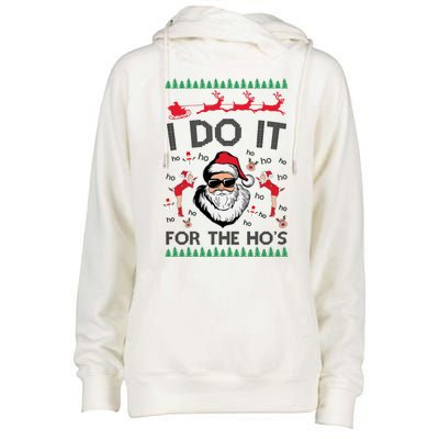 I Do It For The Hos Funny Santa Ugly Christmas Womens Funnel Neck Pullover Hood