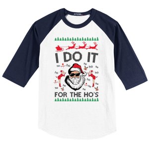 I Do It For The Hos Funny Santa Ugly Christmas Baseball Sleeve Shirt