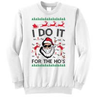 I Do It For The Hos Funny Santa Ugly Christmas Sweatshirt