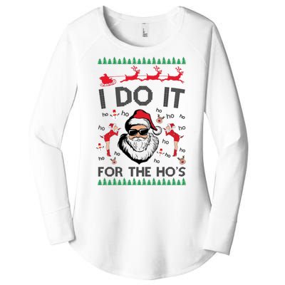 I Do It For The Hos Funny Santa Ugly Christmas Women's Perfect Tri Tunic Long Sleeve Shirt