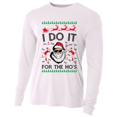 I Do It For The Hos Funny Santa Ugly Christmas Cooling Performance Long Sleeve Crew