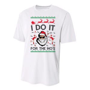 I Do It For The Hos Funny Santa Ugly Christmas Performance Sprint T-Shirt