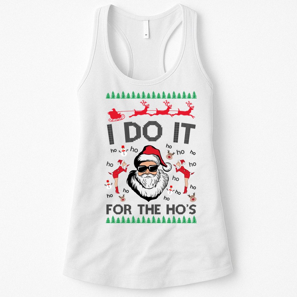 I Do It For The Hos Funny Santa Ugly Christmas Womens Tank Top