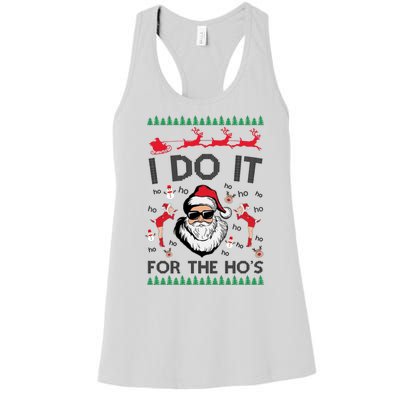 I Do It For The Hos Funny Santa Ugly Christmas Women's Racerback Tank