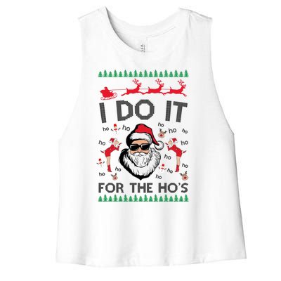 I Do It For The Hos Funny Santa Ugly Christmas Women's Racerback Cropped Tank