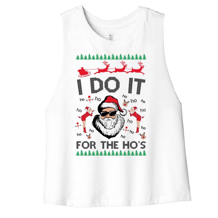 I Do It For The Hos Funny Santa Ugly Christmas Women's Racerback Cropped Tank