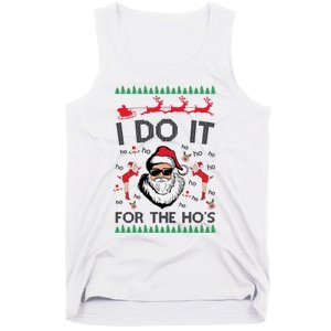 I Do It For The Hos Funny Santa Ugly Christmas Tank Top