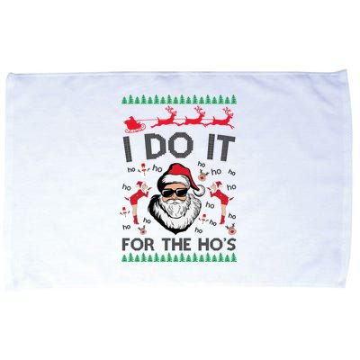 I Do It For The Hos Funny Santa Ugly Christmas Microfiber Hand Towel