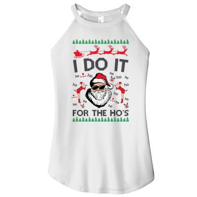 I Do It For The Hos Funny Santa Ugly Christmas Women's Perfect Tri Rocker Tank