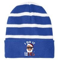 I Do It For The Hos Christmas African American Santa Black Gift Striped Beanie with Solid Band