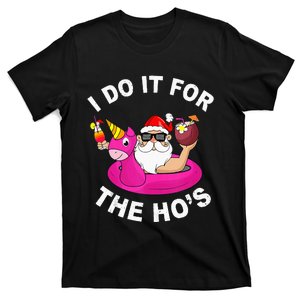 I Do It For The Hos Funny Summer Santa Christmas In July T-Shirt