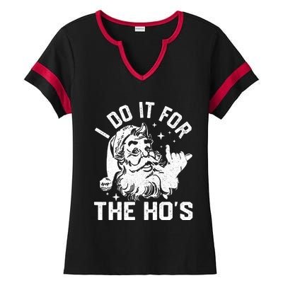 I Do It For The Ho's Funny Inappropriate Christmas  Santa Ladies Halftime Notch Neck Tee