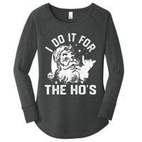 I Do It For The Ho's Funny Inappropriate Christmas  Santa Women's Perfect Tri Tunic Long Sleeve Shirt