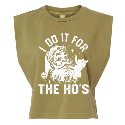 I Do It For The Ho's Funny Inappropriate Christmas  Santa Garment-Dyed Women's Muscle Tee