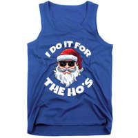 I Do It For The HoS Inappropriate Christmas Santa Claus Gift Tank Top