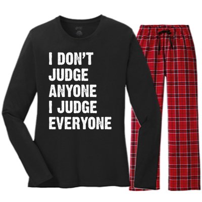 I Don't Judge Anyone I Judge Everyone Women's Long Sleeve Flannel Pajama Set 