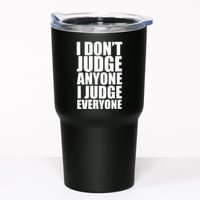 I Don't Judge Anyone I Judge Everyone Funny Quote Tumbler