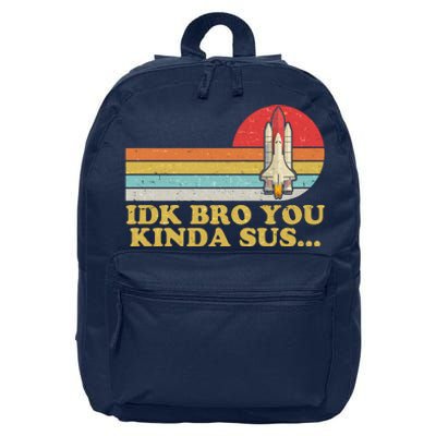 IDK Bro You Kinda Sus Space Shuttle Impostor Among Us 16 in Basic Backpack