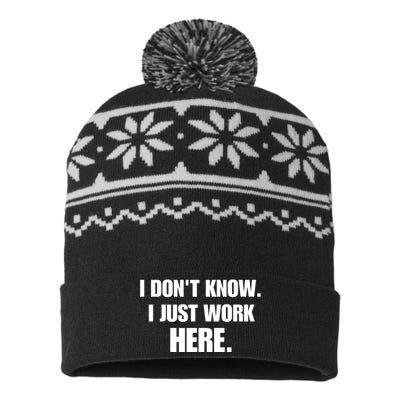 I DonT Know I Just Work Here Funny Jokes Sarcastic USA-Made Snowflake Beanie