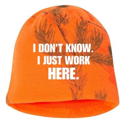 I DonT Know I Just Work Here Funny Jokes Sarcastic Kati - Camo Knit Beanie