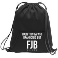 I Dont Know Who Brandon Is But Fjb LetS Go Brandon Lets Go Brandon Sweatshirt Cinch Pack Bag