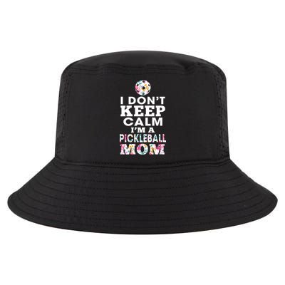 I DON'T KEEP CALM I'M A PICKLEBALL MOM Cool Comfort Performance Bucket Hat
