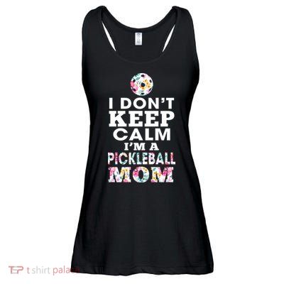 I DON'T KEEP CALM I'M A PICKLEBALL MOM Ladies Essential Flowy Tank