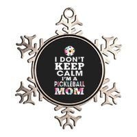 I DON'T KEEP CALM I'M A PICKLEBALL MOM Metallic Star Ornament