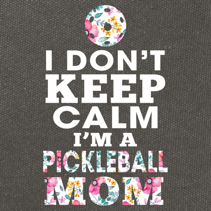 I DON'T KEEP CALM I'M A PICKLEBALL MOM Cotton Canvas Backpack
