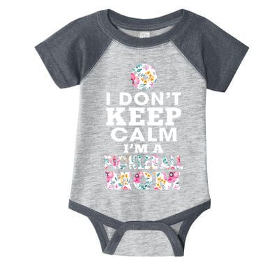 I DON'T KEEP CALM I'M A PICKLEBALL MOM Infant Baby Jersey Bodysuit