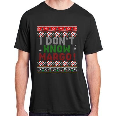 I Dont Know Margo Ugly Christmas Sweater Funny Matching Adult ChromaSoft Performance T-Shirt