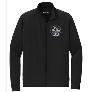 I DonT Know About You But IM Feeling Twenty 22 Tie Dye Stretch Full-Zip Cadet Jacket