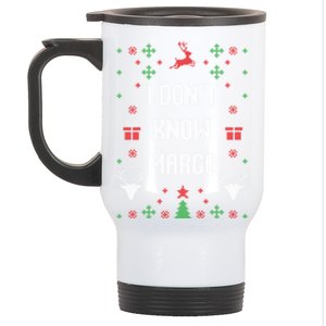 I DonT Know Margo Ugly Christmas Cute Gift Stainless Steel Travel Mug