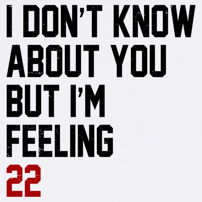 I Dont Know About You But Im Feeling 22 Birthday USA-Made Doggie Bandana