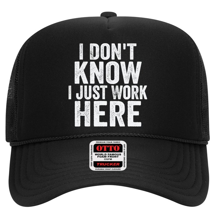 I Dont Know I Just Work Here Funny Working Quotes Sarcastic Hat