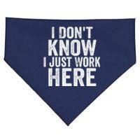 I Dont Know I Just Work Here Funny Working Quotes Sarcastic USA-Made Doggie Bandana