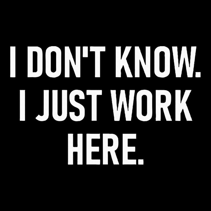 I DonT Know I Just Work Here Funny Jokes Sarcastic Impact Tech Backpack