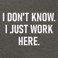 I DonT Know I Just Work Here Funny Jokes Sarcastic Cotton Canvas Backpack