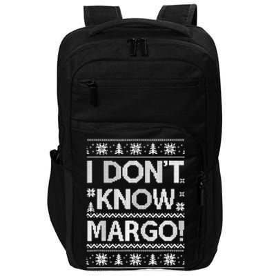 I Don't Know Margo Funny Christmas Vacation Impact Tech Backpack