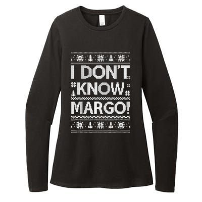 I Don't Know Margo Funny Christmas Vacation Womens CVC Long Sleeve Shirt