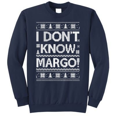 I Don't Know Margo Funny Christmas Vacation Sweatshirt