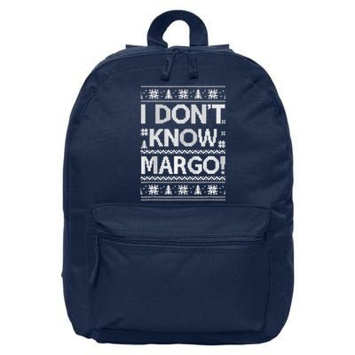 I Don't Know Margo Funny Christmas Vacation 16 in Basic Backpack