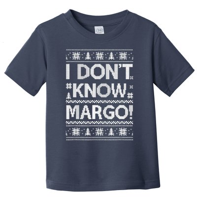 I Don't Know Margo Funny Christmas Vacation Toddler T-Shirt