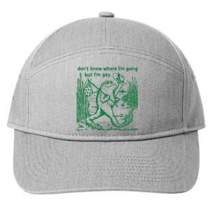 I Dont Know Where Im Going But Im Gay Frog Lgbt Pride 7-Panel Snapback Hat