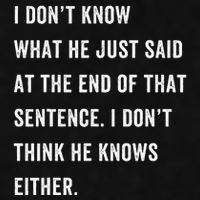 I Don’T Know What He Just Said At The End Of That Sentence Ladies PosiCharge Tri-Blend Wicking Tank