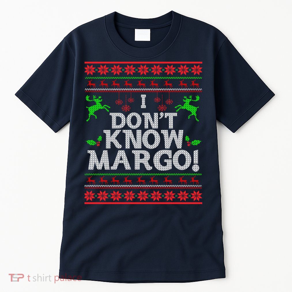 I Don't Know Margo Ugly Matching Christmas Funny Couple Tall T-Shirt