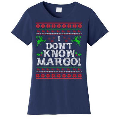 I Don't Know Margo Ugly Matching Christmas Funny Couple Women's T-Shirt