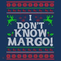 I Don't Know Margo Ugly Matching Christmas Funny Couple Womens T-Shirt