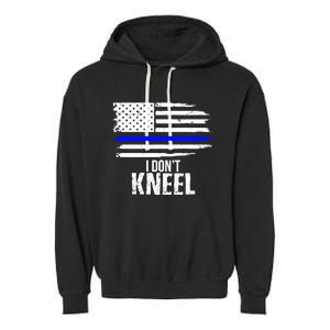 I Don't Kneel Usa Flag Meaningful Gift Patriotic Stand Nthem Garment-Dyed Fleece Hoodie